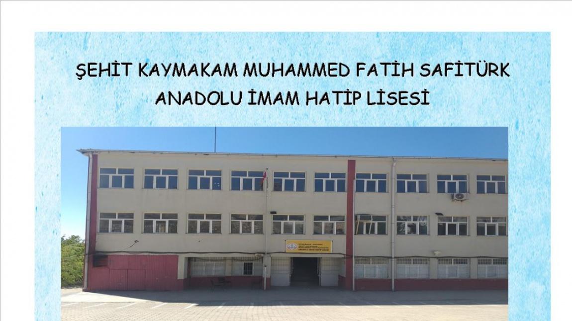 Şehit Kaymakam Muhammed Fatih Safitürk Anadolu İmam Hatip Lisesi Fotoğrafı